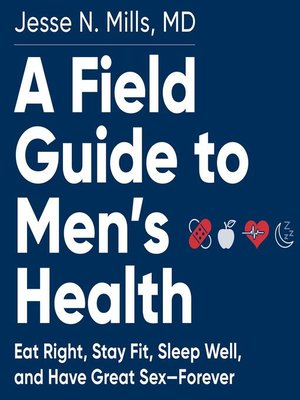cover image of A Field Guide to Men's Health